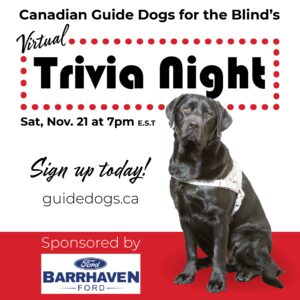 Fundraiser for Canadian Guide Dogs for the Blind Info